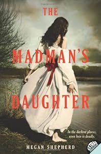 The Madman's Daughter