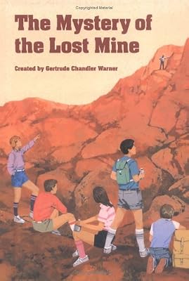 The Mystery of the Lost Mine (The Boxcar Children Mysteries #52)