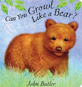 Can You Growl Like a Bear?