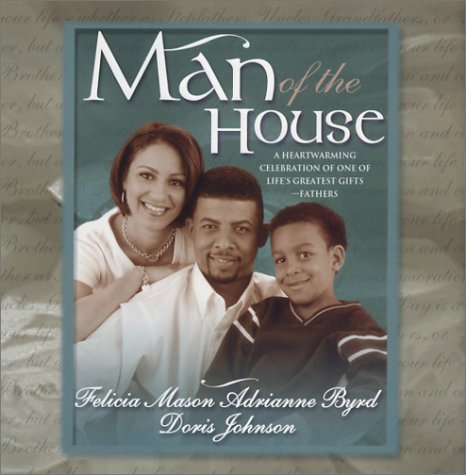 Man of The House (Arabesque) by Felicia Mason