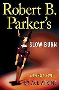 Robert B. Parker's Slow Burn