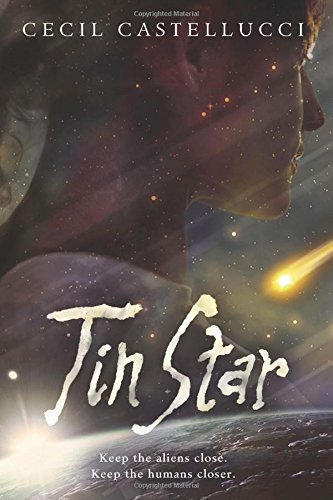 Tin Star by Cecil Castellucci