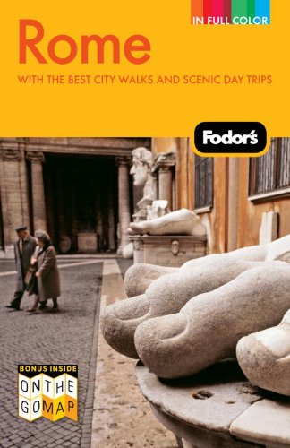 Fodor's Rome, 8th Edition: with the Best City Walks and Scenic Day Trips by Fodor's