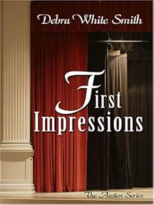 First Impressions (The Austen Series, Book 1)