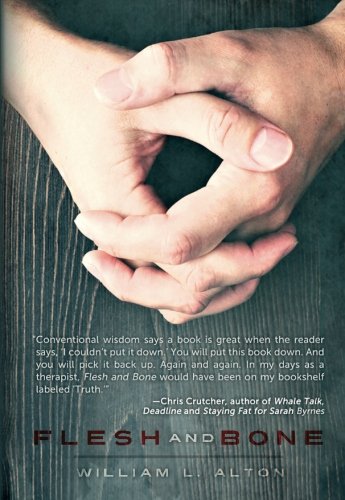 Flesh and Bone by William Alton