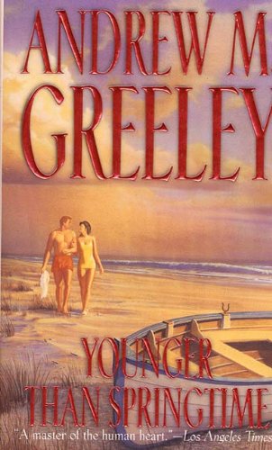 Younger Than Springtime (Family Saga Book 2) by Andrew M. Greeley