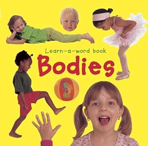 Learn-A-Word Book: Bodies