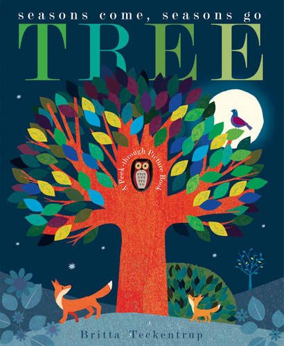 Tree: Seasons Come, Seasons Go by Patricia Hegarty