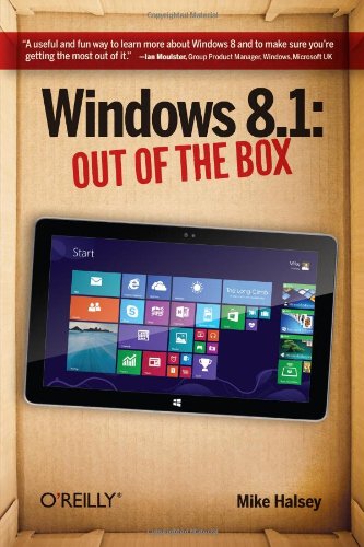 Windows 8.1 : out of the box. by Mike Halsey