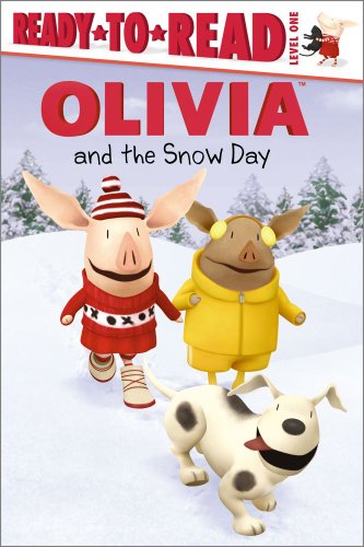 OLIVIA and the Snow Day by Farrah McDoogle