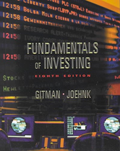 Fundamentals of Investing with Internet Guide for Finance (8th Edition) by Lawrence J. Gitman