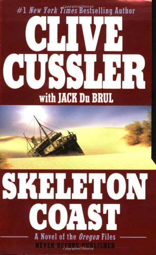 Skeleton Coast (The Oregon Files) by Clive Cussler
