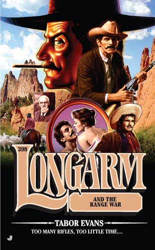 Longarm and the Range War (Longarm #398) by Tabor Evans