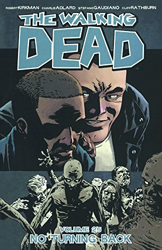 No Turning Back by Robert Kirkman