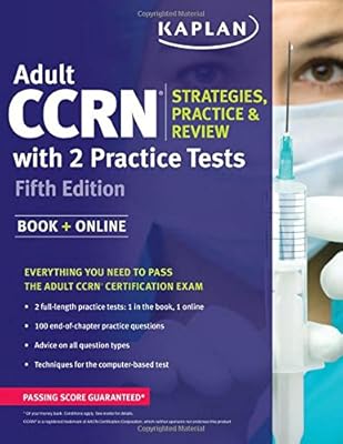 Adult CCRN Strategies, Practice, and Review with 2 Practice Tests