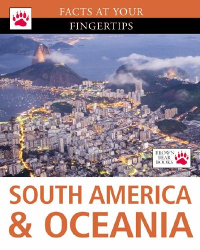 South America & Oceania (Facts at Your Fingertips) by Derek Hall