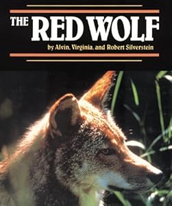 Red Wolf, The (Endangered in America)