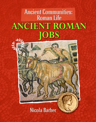 Ancient Roman Jobs by Nicola Barber