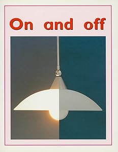 On And Off: Individual Student Edition Magenta (Level 2) (Rigby PM Plus Starters)