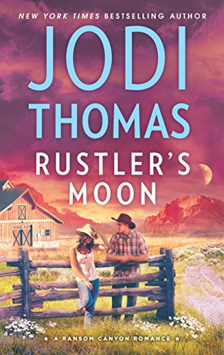 Rustler's Moon by Jodi Thomas
