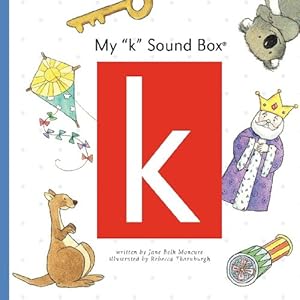 My "k" Sound Box by Jane Belk Moncure