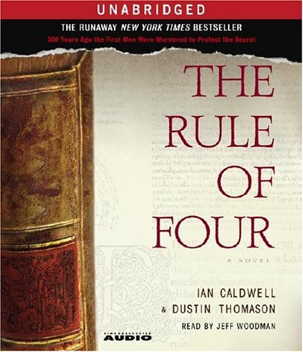 The Rule of Four by Ian Caldwell