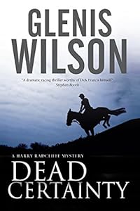 Dead Certainty: A contemporary horse racing mystery