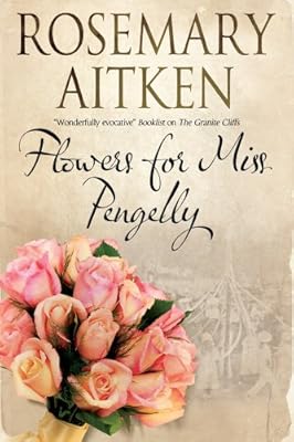 Flowers for Miss Pengelly