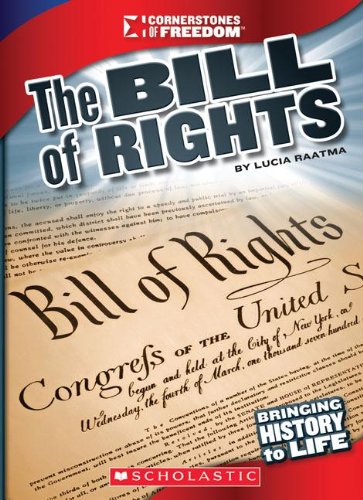 The Bill of Rights by Lucia Raatma