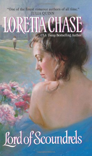 Lord of Scoundrels by Loretta Chase