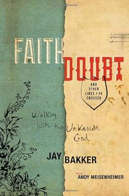 Faith, Doubt, and Other Lines I've Crossed: Walking with the Unknown God