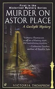 Murder on Astor Place: A Gaslight Mystery