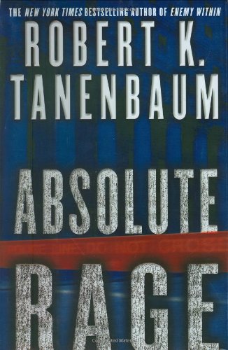 Absolute rage by Robert K Tanenbaum