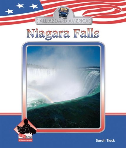 Niagara Falls (All Aboard America) by Sarah Tieck