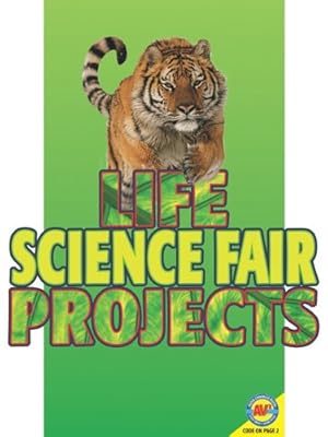 Life Science Fair Projects