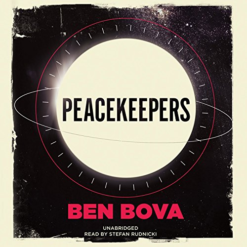 Peacekeepers by Ben Bova