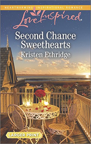 Second Chance Sweethearts by Kristen Ethridge