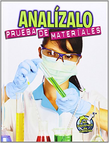 Analizalo: Prueba de Materiales by Kelli Hicks