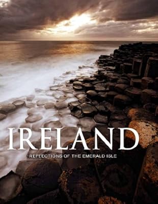 Ireland: Reflections of the Emerald Isle