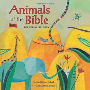 Animals of the Bible for Young Children