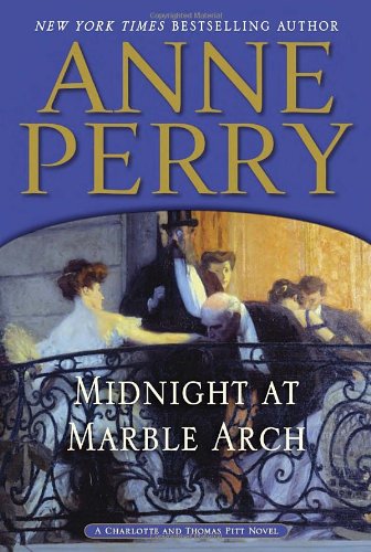 Midnight at Marble Arch by Anne Perry