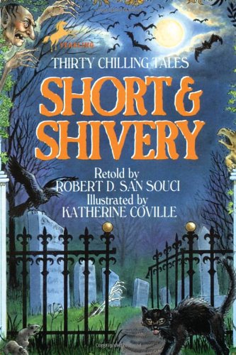 Short &amp; Shivery by Robert D. San Souci