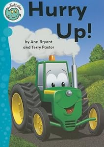 Hurry Up! (Tadpoles)