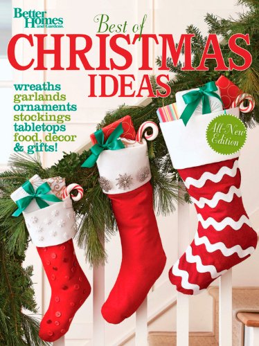 Best of Christmas Ideas, Second Edition by Better Homes and Gardens