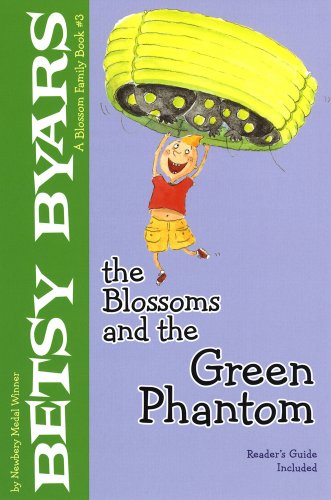 The Blossoms and the Green Phantom (Blossom Family) by Betsy Cromer Byars