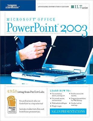 PowerPoint 2003: Sales Presentations, 2nd Edition: Instructor's Edition