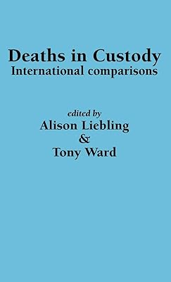 Deaths in Custody: International comparisons
