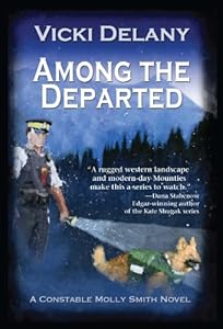 Among the Departed: A Constable Molly Smith Mystery