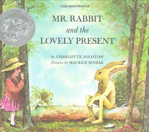 Mr. Rabbit and the Lovely Present by Charlotte Zolotow