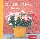 Glückliche Momente für dich
